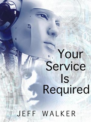 cover image of Your Service Is Required